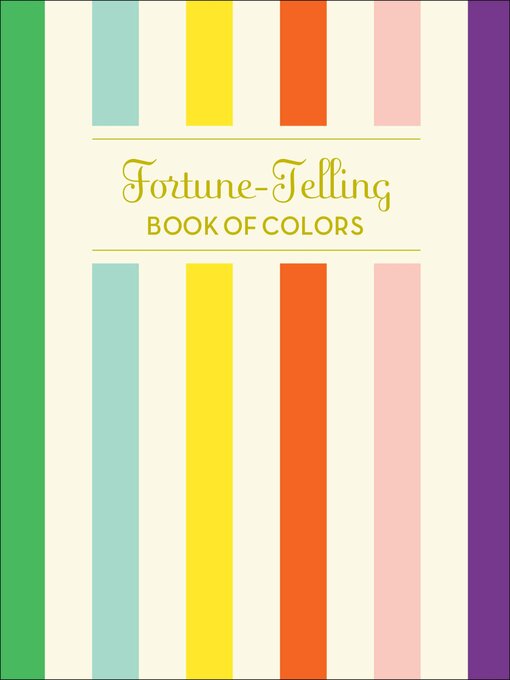 Title details for Fortune-Telling Book of Colors by K.C. Jones - Available